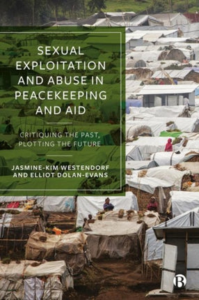 Sexual Exploitation and Abuse in Peacekeeping and
