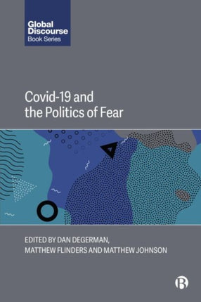 COVID19 and the Politics of Fear