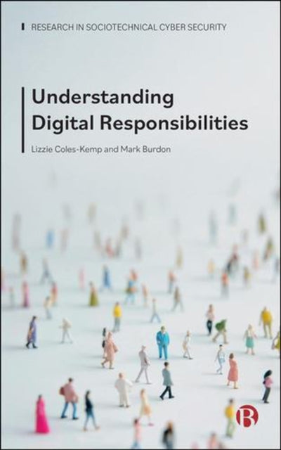 Understanding Digital Responsibilities