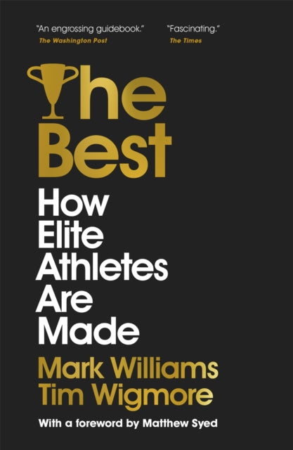 The Best: How Elite Athletes Are Made