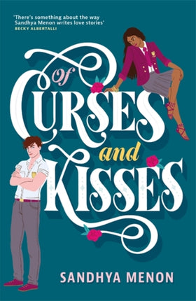 Of Curses and Kisses: A St. Rosetta's Academy Novel