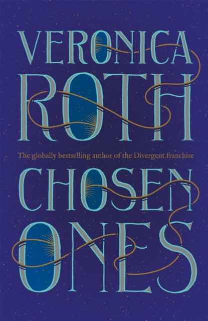 Chosen Ones: The New York Times bestselling adult fantasy debut