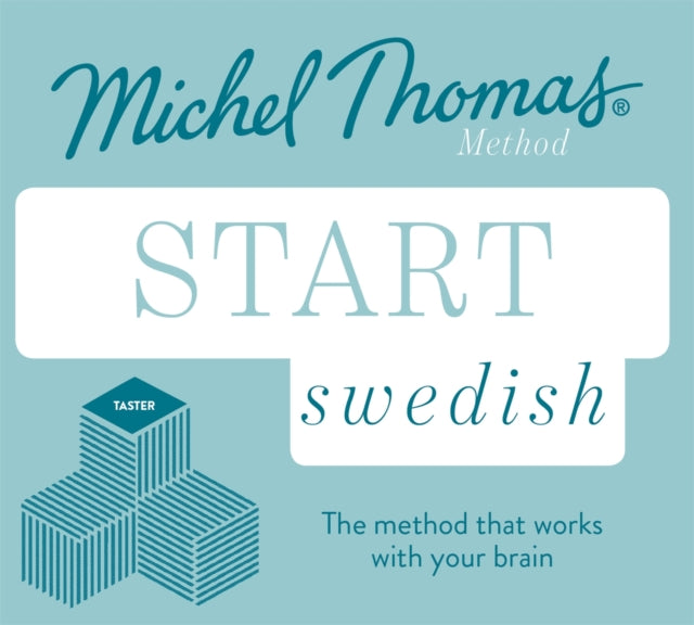 Start Swedish New Edition (Learn Swedish with the Michel Thomas Method): Beginner Swedish Audio Taster Course