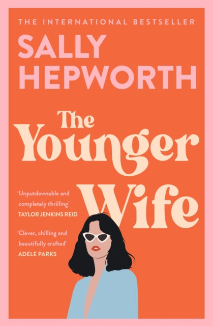 The Younger Wife: An unputdownable new domestic drama with jaw-dropping twists