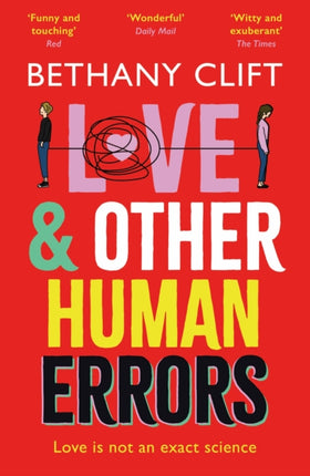 Love And Other Human Errors: set in the near future, the most original rom-com you'll read this year!