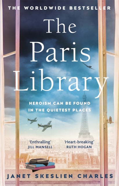 The Paris Library: the bestselling novel of courage and betrayal in Occupied Paris