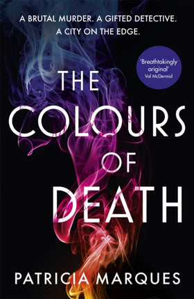 The Colours of Death: A gripping crime novel set in the heart of Lisbon