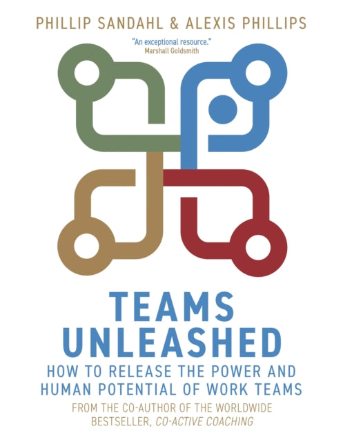 Teams Unleashed: How to Release the Power and