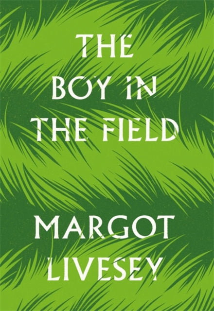 The Boy in the Field The powerfully affecting new novel by the New York Times bestselling author