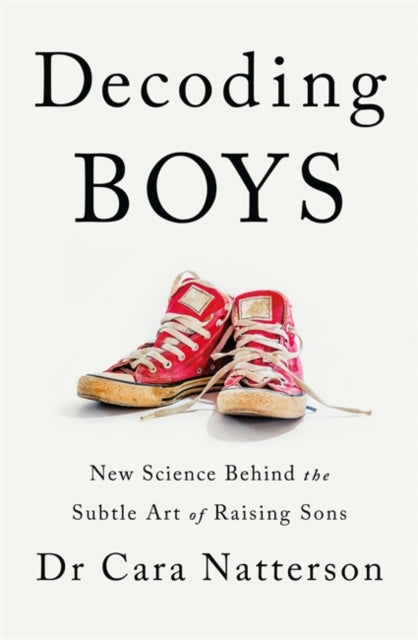 Decoding Boys: New science behind the subtle art of raising sons