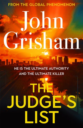 The Judge's List: John Grisham’s breathtaking, must-read bestseller