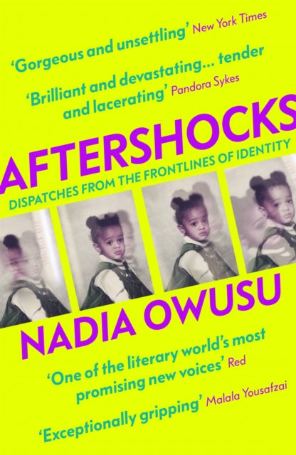 Aftershocks: Dispatches from the Frontlines of Identity