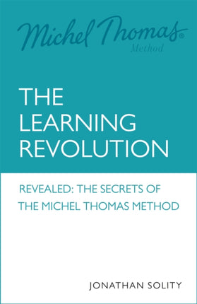 Michel Thomas: The Learning Revolution