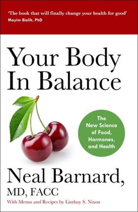 Your Body In Balance: The New Science of Food, Hormones and Health