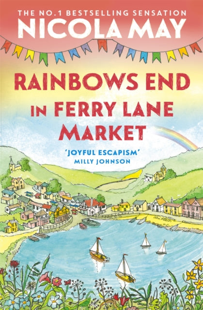 Rainbows End in Ferry Lane Market: perfect escapism from the author of THE CORNER SHOP IN COCKLEBERRY BAY