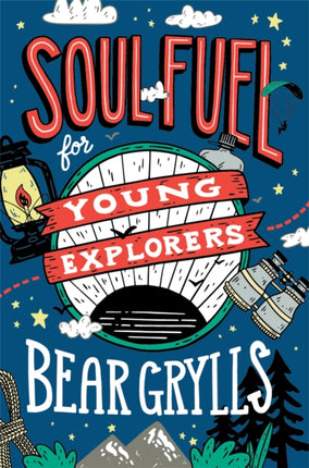 Soul Fuel for Young Explorers