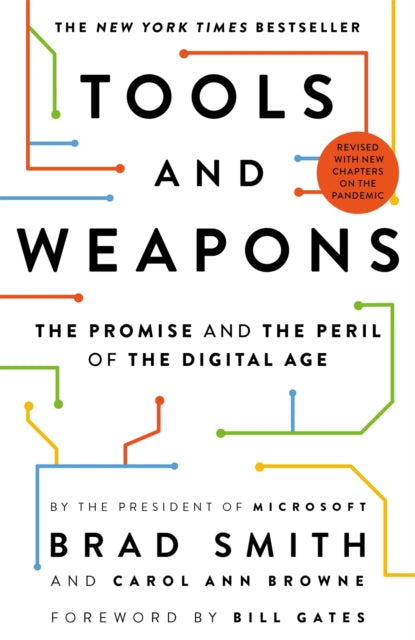 Tools and Weapons: The Promise and the Peril of the Digital Age