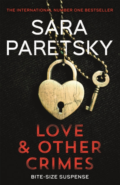 Love and Other Crimes: Short stories from the bestselling crime writer