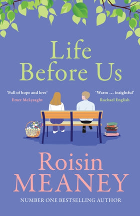 Life Before Us: A heart-warming story about hope and second chances from the bestselling author