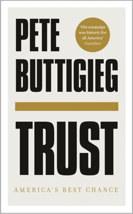 Trust: America's Best Chance