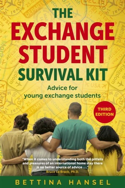 The Exchange Student Survival Kit: Advice for