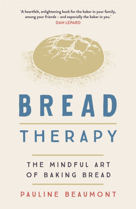 Bread Therapy: The Mindful Art of Baking Bread