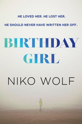 Birthday Girl: Dark and masterfully written,