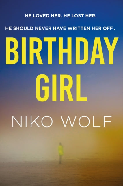 Birthday Girl: Dark and masterfully written,