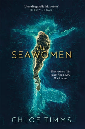 The Seawomen: the gripping and acclaimed feminist novel for fans of Margaret Atwood and Naomi Alderman