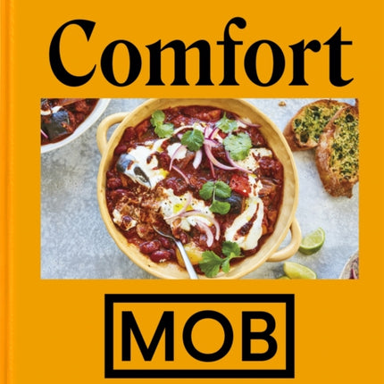 Comfort MOB: Food That Makes You Feel Good