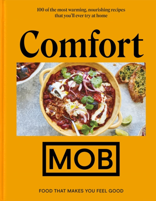 Comfort MOB: Food That Makes You Feel Good