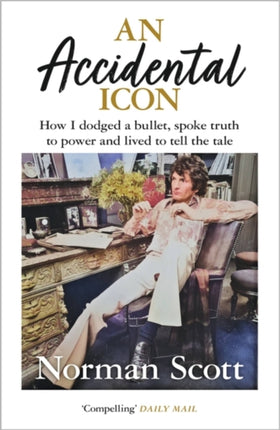 An Accidental Icon: How I dodged a bullet, spoke