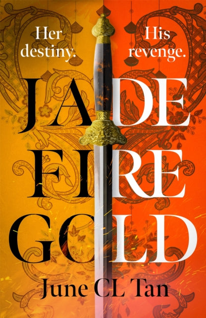 Jade Fire Gold: The addictive, epic young adult fantasy debut