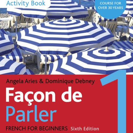 Façon de Parler 1 French Beginner's course 6th