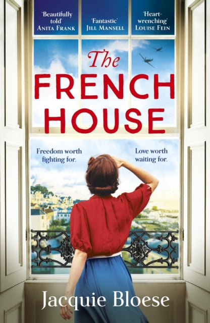 The French House: The captivating and heartbreaking wartime love story and Richard & Judy Book Club pick