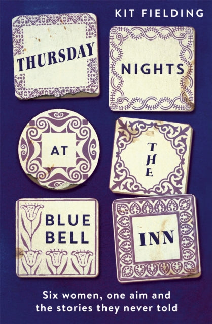 Thursday Nights at the Bluebell Inn: A novel of love, loss and the power of female friendship