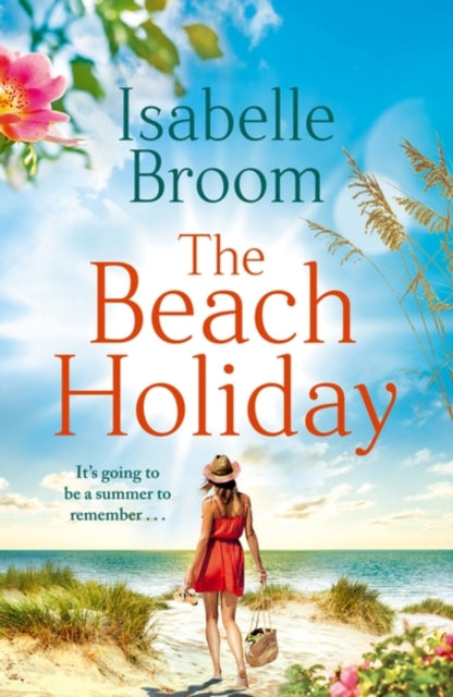 The Beach Holiday: Sunshine fills the pages! Escape to The Hamptons and fall in love