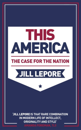 This America: The Case for the Nation