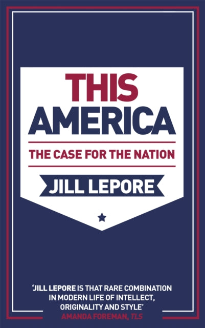 This America: The Case for the Nation