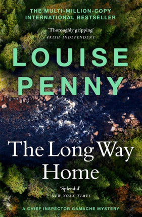 The Long Way Home: (A Chief Inspector Gamache Mystery Book 10)