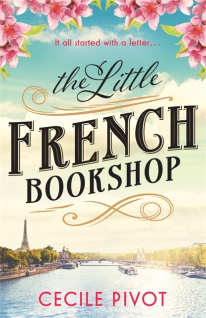 The Little French Bookshop: A tale of love, hope,