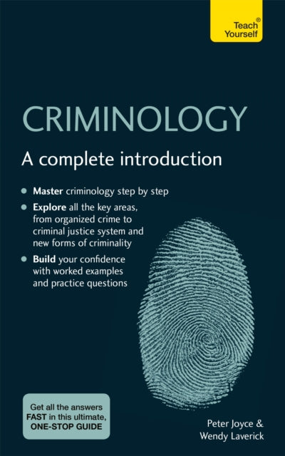 Criminology: A complete introduction