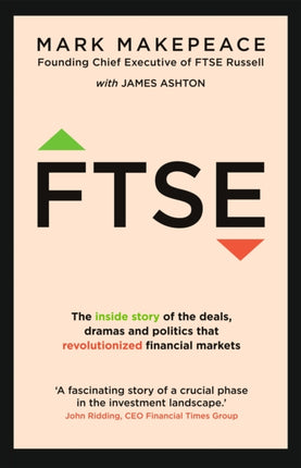 FTSE: The inside story of the deals, dramas and