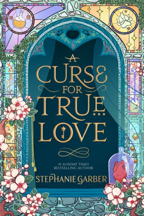 A Curse For True Love: the thrilling final book in the Once Upon a Broken Heart series