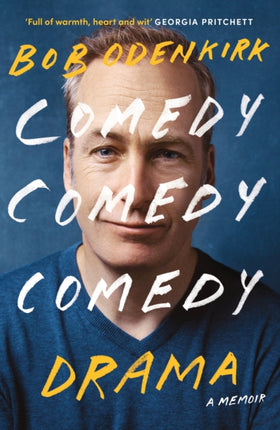 Comedy, Comedy, Comedy, Drama: The Sunday Times bestseller