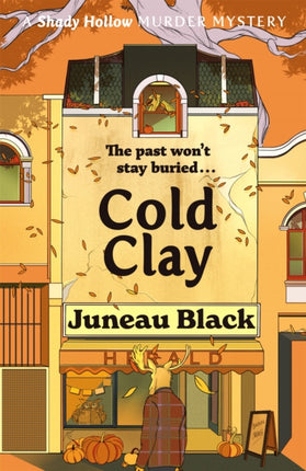 Cold Clay: Shady Hollow 2 - a cosy crime series