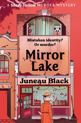 Mirror Lake: Shady Hollow 3 - a cosy crime series