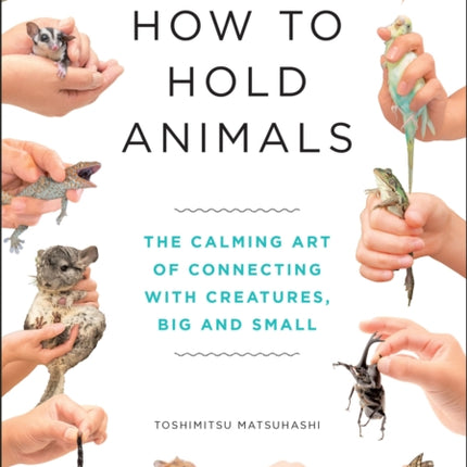 How to Hold Animals