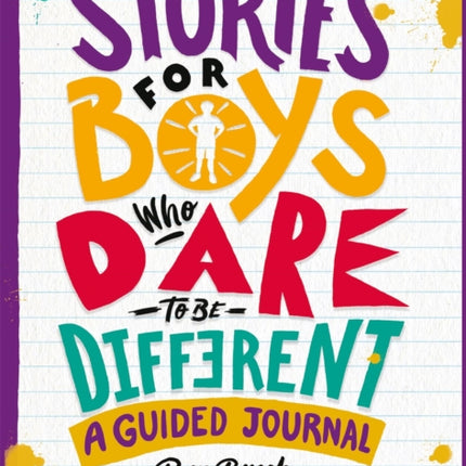 Stories for Boys Who Dare to be Different Journal