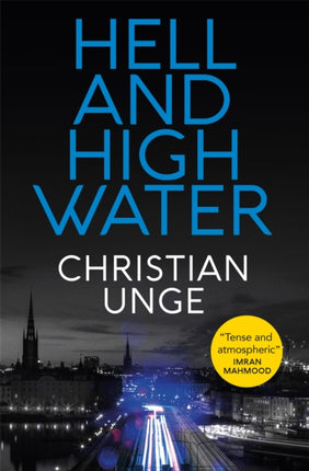 Hell and High Water: A blistering Swedish crime thriller, with the most original heroine you'll meet this year